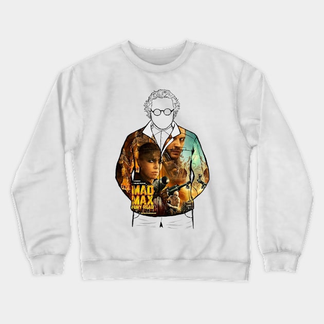 George Miller, filmmaker behind Mad Max Fury Road (Poster 1) Crewneck Sweatshirt by Youre-So-Punny